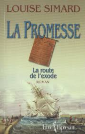 La promesse: La route de l'exode